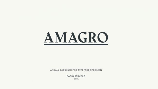 Amagro là một font dạng serif oai nghiêm với chỉ chữ cái in hoa (Nguồn: Behance)