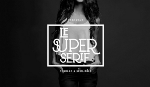 Le Super Serif là một trong những kiểu chữ thử nghiệm miễn phí thực sự thành công 